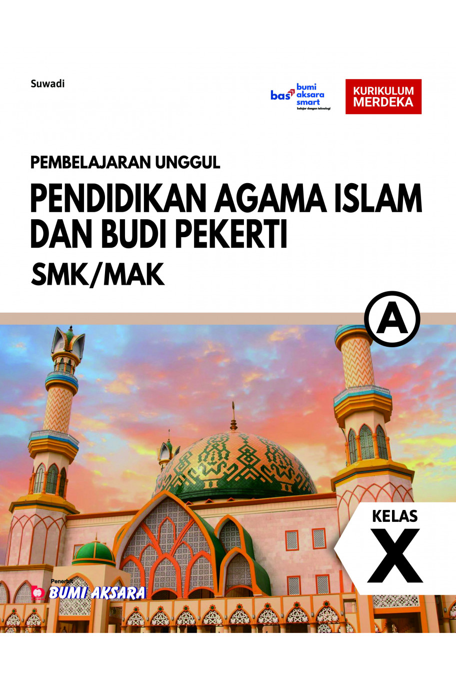 PAI dan Budi Pekerti SMK/MAK Kelas X Kurikulum Merdeka 